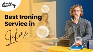 Ironing Service in Lahore