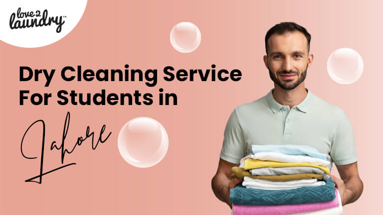 Dry Cleaning Service For Students in Lahore