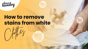 How to remove stains from white clothes